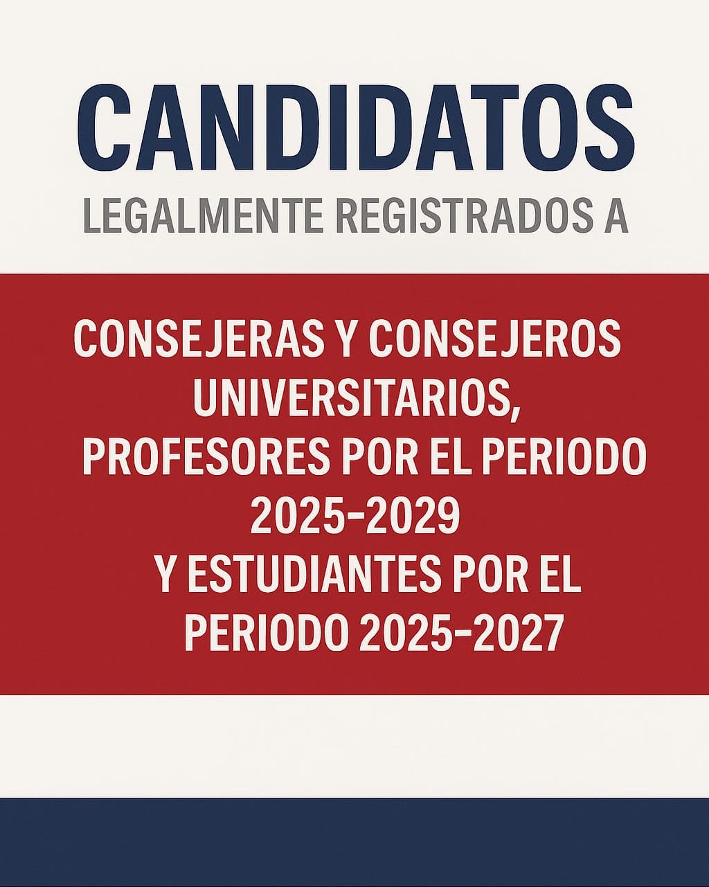 Lista Oficial de Candidatos Consejeros Maestros Estudiantes